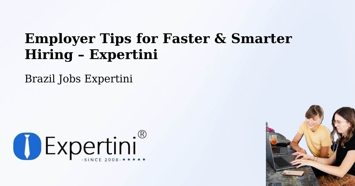 Employer Tips for Hiring & Recruitment – Reduto - Reduto, Brazil Jobs Expertini