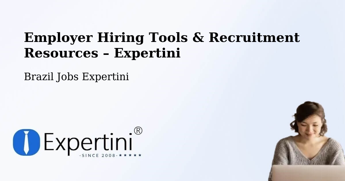 Employer Hiring Tools & Recruitment Resources – Reduto - Reduto, Brazil Jobs Expertini