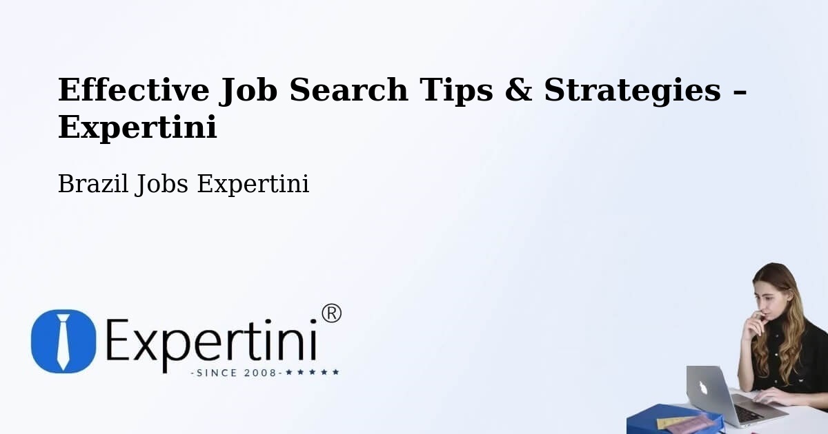 Job Search Tips & Strategies for Job Seekers – Reduto - Reduto, Brazil Jobs Expertini